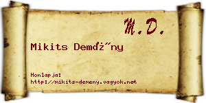 Mikits Demény névjegykártya